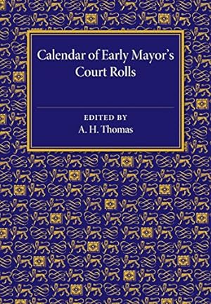 Bild des Verkufers fr Calendar of Early Mayor's Court Rolls: AD 1298-1307 [Paperback ] zum Verkauf von booksXpress