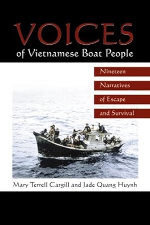 Imagen del vendedor de Voices of Vietnamese Boat People: Nineteen Narratives of Escape and Survival [Paperback ] a la venta por booksXpress