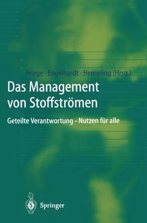 Seller image for Das Management von Stoffströmen: Geteilte Verantwortung - Nutzen für alle (German Edition) [Paperback ] for sale by booksXpress