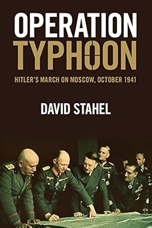 Seller image for Operation Typhoon: Hitler's March on Moscow, October 1941 by Stahel, David [Paperback ] for sale by booksXpress