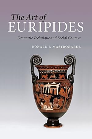 Immagine del venditore per The Art of Euripides: Dramatic Technique and Social Context by Mastronarde, Donald J. [Paperback ] venduto da booksXpress