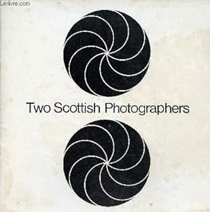 Bild des Verkufers fr Two Scottish Photographers a Scottish arts council touring exhibition. zum Verkauf von Le-Livre