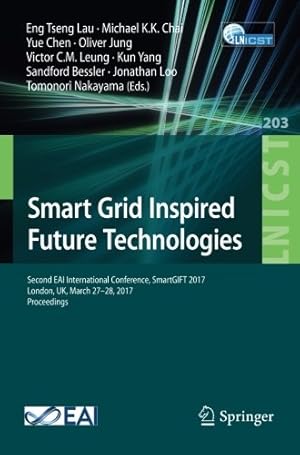 Seller image for Smart Grid Inspired Future Technologies: Second EAI International Conference, SmartGIFT 2017, London, UK, March 2728, 2017, Proceedings (Lecture . and Telecommunications Engineering) [Soft Cover ] for sale by booksXpress