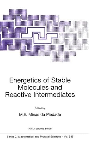 Seller image for Energetics of Stable Molecules and Reactive Intermediates (Nato Science Series C:) [Hardcover ] for sale by booksXpress
