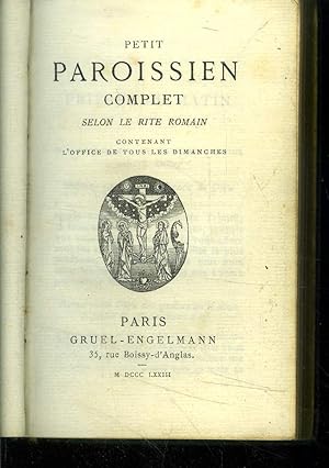 Bild des Verkufers fr Petit paroissien complet selon le rite romain zum Verkauf von Le-Livre