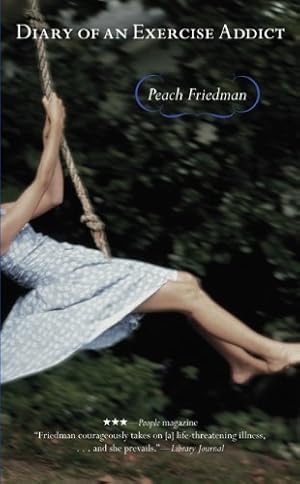 Seller image for Diary of an Exercise Addict by Friedman, Peach [Paperback ] for sale by booksXpress