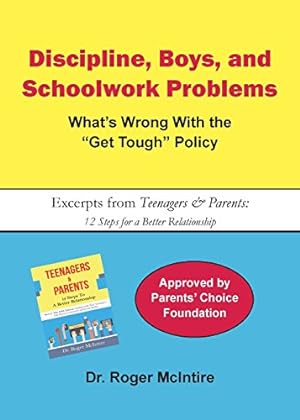 Seller image for Discipline, Boys, and School Problems: What's Wrong with the Get Tough Policy? by McIntire, Roger Warren [Paperback ] for sale by booksXpress