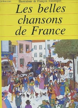 Image du vendeur pour Les belles chansons de France mis en vente par Le-Livre