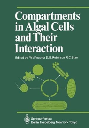 Seller image for Compartments in Algal Cells and Their Interaction (Proceedings in Life Sciences) [Paperback ] for sale by booksXpress