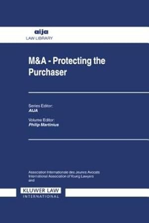 Image du vendeur pour M&A: Protecting the Purchaser (AIJA Series) [Hardcover ] mis en vente par booksXpress