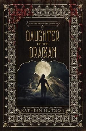 Seller image for Daughter of the Drackan (Gyenona's Children) by Hutson, Kathrin [Paperback ] for sale by booksXpress