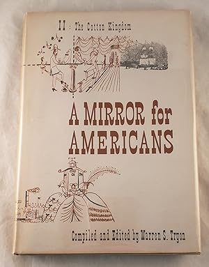 Bild des Verkufers fr A Mirror for Americans. Life and Manners in the United States. 1790-1870. As Recorded by American Travelers. I. Life in the East zum Verkauf von WellRead Books A.B.A.A.