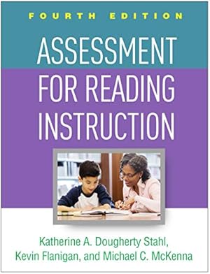 Bild des Verkufers fr Assessment for Reading Instruction, Fourth Edition by Stahl, Katherine A. Dougherty, Flanigan, Kevin, McKenna, Michael C. [Paperback ] zum Verkauf von booksXpress