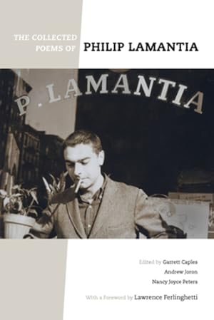 Bild des Verkufers fr The Collected Poems of Philip Lamantia by Lamantia, Philip [Paperback ] zum Verkauf von booksXpress