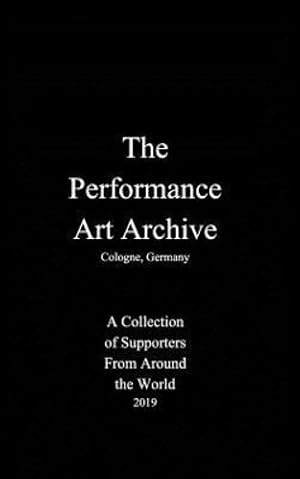 Seller image for The Performance Art Archive by Nieslony, Boris [Paperback ] for sale by booksXpress