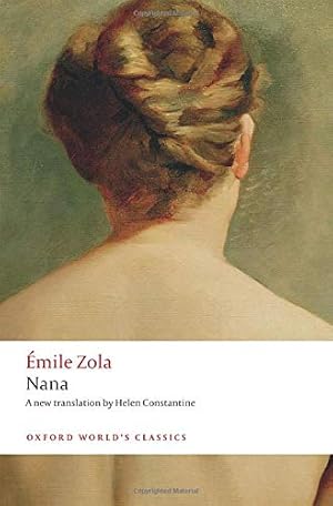 Seller image for Nana (Oxford World's Classics) by Zola,   mile [Paperback ] for sale by booksXpress