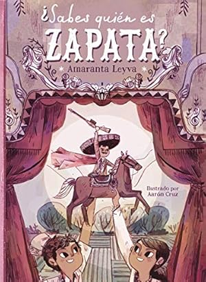 Seller image for ¿Sabes qui©n es Zapata? / Do You Know Who Zapata Is? (Spanish Edition) by Leyva, Amaranta [Paperback ] for sale by booksXpress