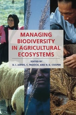 Bild des Verkufers fr Managing Biodiversity in Agricultural Ecosystems [Paperback ] zum Verkauf von booksXpress