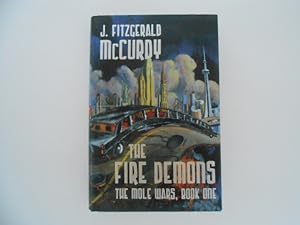 Image du vendeur pour The Fire Demons: The Mole Wars, Book One mis en vente par Lindenlea Books