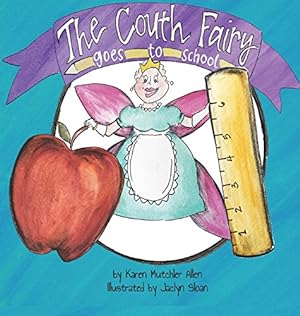 Bild des Verkufers fr The Couth Fairy Goes to School [Hardcover ] zum Verkauf von booksXpress