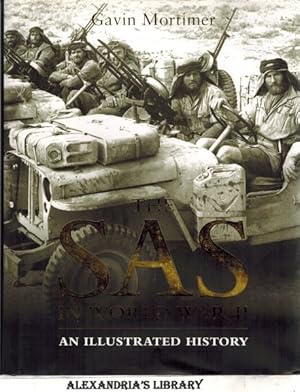 The SAS in World War II: An Illustrated History