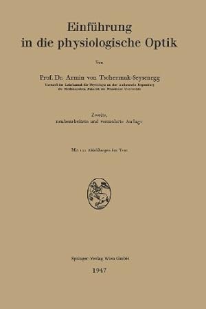 Imagen del vendedor de Einführung in die physiologische Optik (German Edition) by Tschermak-Seysenegg, Armin v. [Paperback ] a la venta por booksXpress