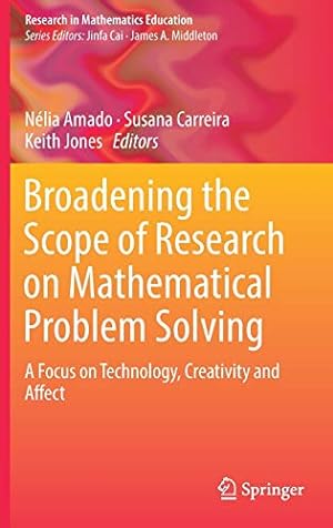 Seller image for Broadening the Scope of Research on Mathematical Problem Solving: A Focus on Technology, Creativity and Affect (Research in Mathematics Education) [Hardcover ] for sale by booksXpress