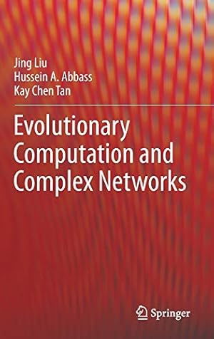 Immagine del venditore per Evolutionary Computation and Complex Networks by Liu, Jing, Abbass, Hussein A., Tan, Kay Chen [Hardcover ] venduto da booksXpress