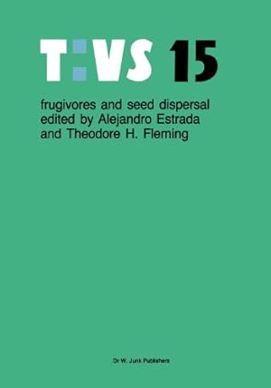 Image du vendeur pour Frugivores and seed dispersal (Tasks for Vegetation Science) [Paperback ] mis en vente par booksXpress