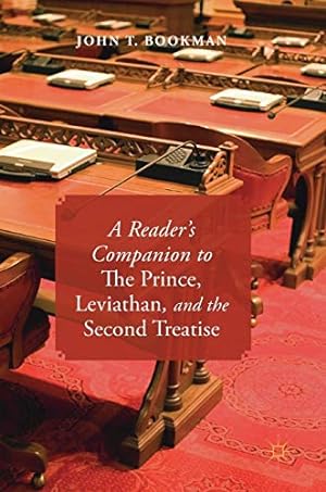 Seller image for A Readers Companion to The Prince, Leviathan, and the Second Treatise by Bookman, John T. [Hardcover ] for sale by booksXpress