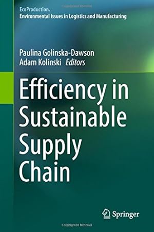 Seller image for Efficiency in Sustainable Supply Chain (EcoProduction) [Hardcover ] for sale by booksXpress