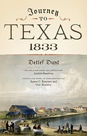 Seller image for Journey to Texas, 1833 by Dunt, Detlef [Paperback ] for sale by booksXpress