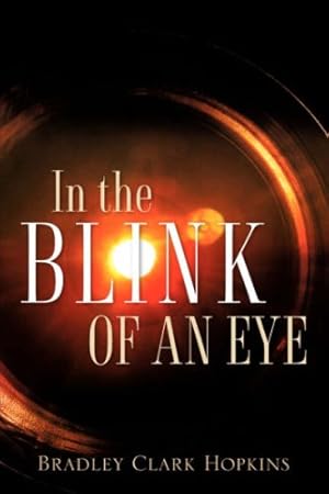 Seller image for In The Blink of an Eye [Soft Cover ] for sale by booksXpress