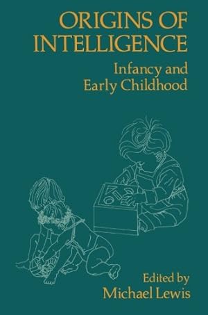 Immagine del venditore per Origins of Intelligence: Infancy and Early Childhood [Paperback ] venduto da booksXpress