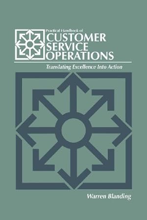 Seller image for Practical Handbook of CUSTOMER SERVICE OPERATIONS by Blanding, Warren [Paperback ] for sale by booksXpress