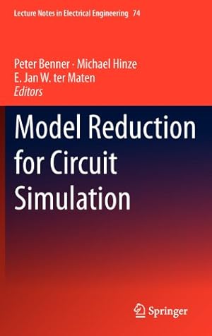 Bild des Verkufers fr Model Reduction for Circuit Simulation (Lecture Notes in Electrical Engineering) [Hardcover ] zum Verkauf von booksXpress