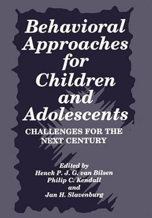 Seller image for Behavioral Approaches for Children and Adolescents: Challenges for the Next Century [Paperback ] for sale by booksXpress