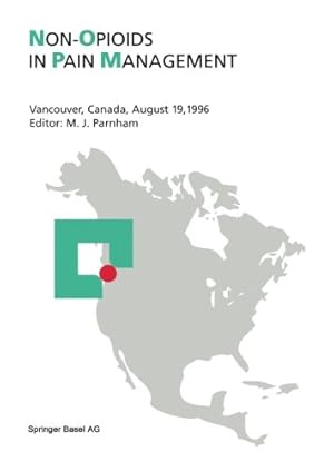 Seller image for Non-Opioids in Pain Management: Vancouver, Canada, August 19, 1996 [Paperback ] for sale by booksXpress