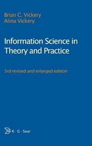 Seller image for Information Science in Theory and Practice [Hardcover ] for sale by booksXpress