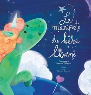 Seller image for Le Manifeste Du Bébé Licorne (French Edition) [Hardcover ] for sale by booksXpress