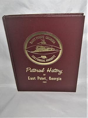 Pictorial History of East Point, Georgia 1982