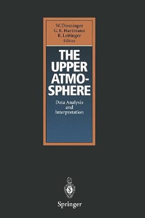 Seller image for The Upper Atmosphere: Data Analysis and Interpretation [Paperback ] for sale by booksXpress