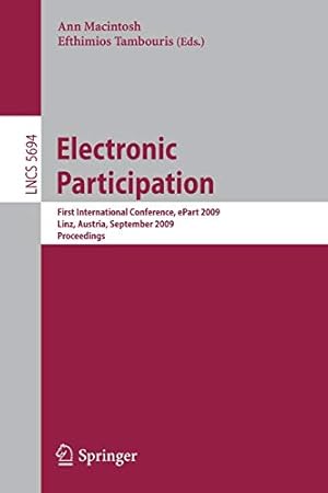 Seller image for Electronic Participation: First International Conference, ePart 2009 Linz, Austria, August 31September 4, 2009 Proceedings (Lecture Notes in Computer Science) [Soft Cover ] for sale by booksXpress