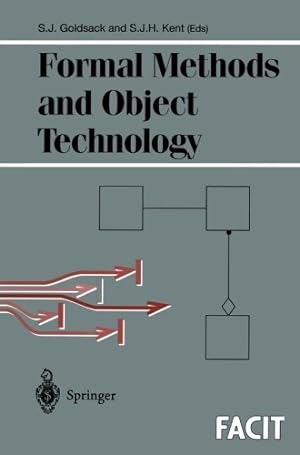 Seller image for Formal Methods and Object Technology (Formal Approaches to Computing and Information Technology (FACIT)) [Paperback ] for sale by booksXpress