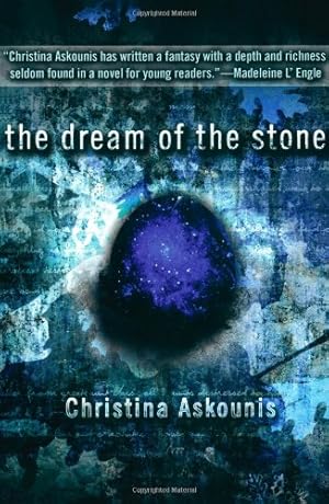 Imagen del vendedor de The Dream of the Stone by Askounis, Christina [Paperback ] a la venta por booksXpress