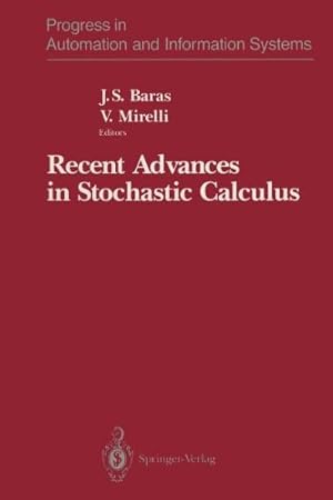 Image du vendeur pour Recent Advances in Stochastic Calculus (Progress in Automation and Information Systems) [Paperback ] mis en vente par booksXpress