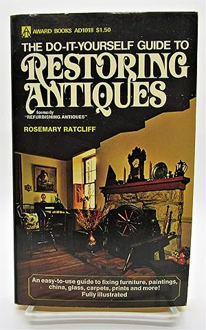 Seller image for Do-It-Yourself Guide to Restoring Antiques for sale by Book Nook