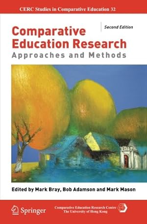 Seller image for Comparative Education Research: Approaches and Methods (CERC Studies in Comparative Education) [Paperback ] for sale by booksXpress