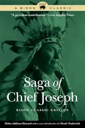 Bild des Verkufers fr Saga of Chief Joseph (Bison Classics (Bison Books)) by Howard, Helen Addison [Paperback ] zum Verkauf von booksXpress