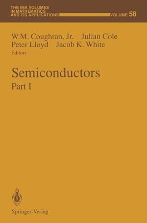 Seller image for Semiconductors: Part I (The IMA Volumes in Mathematics and its Applications) [Paperback ] for sale by booksXpress